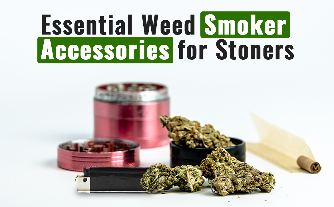 weed smoker accessories