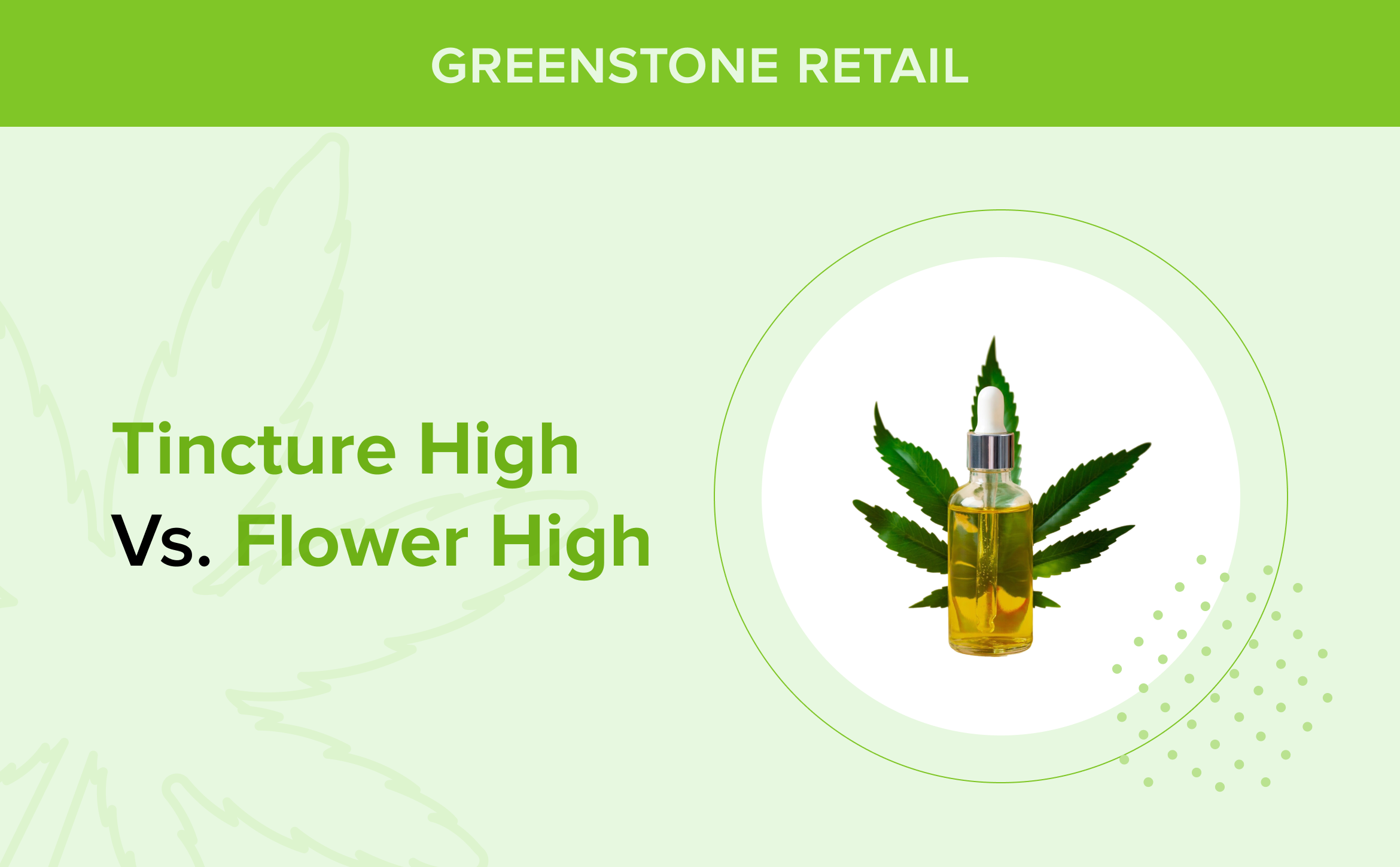 Tincture High vs. Flower High