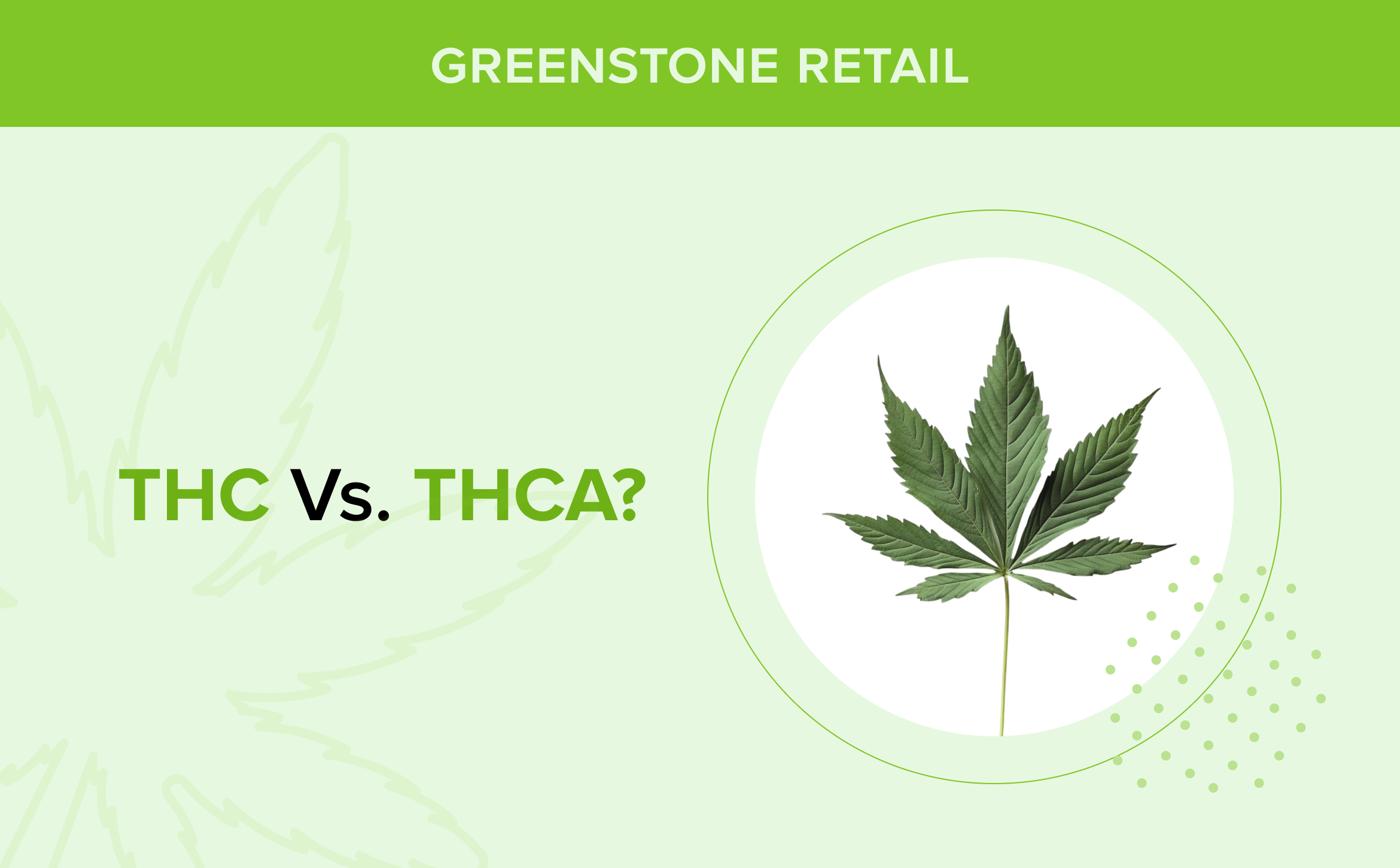 THC vs. THCA