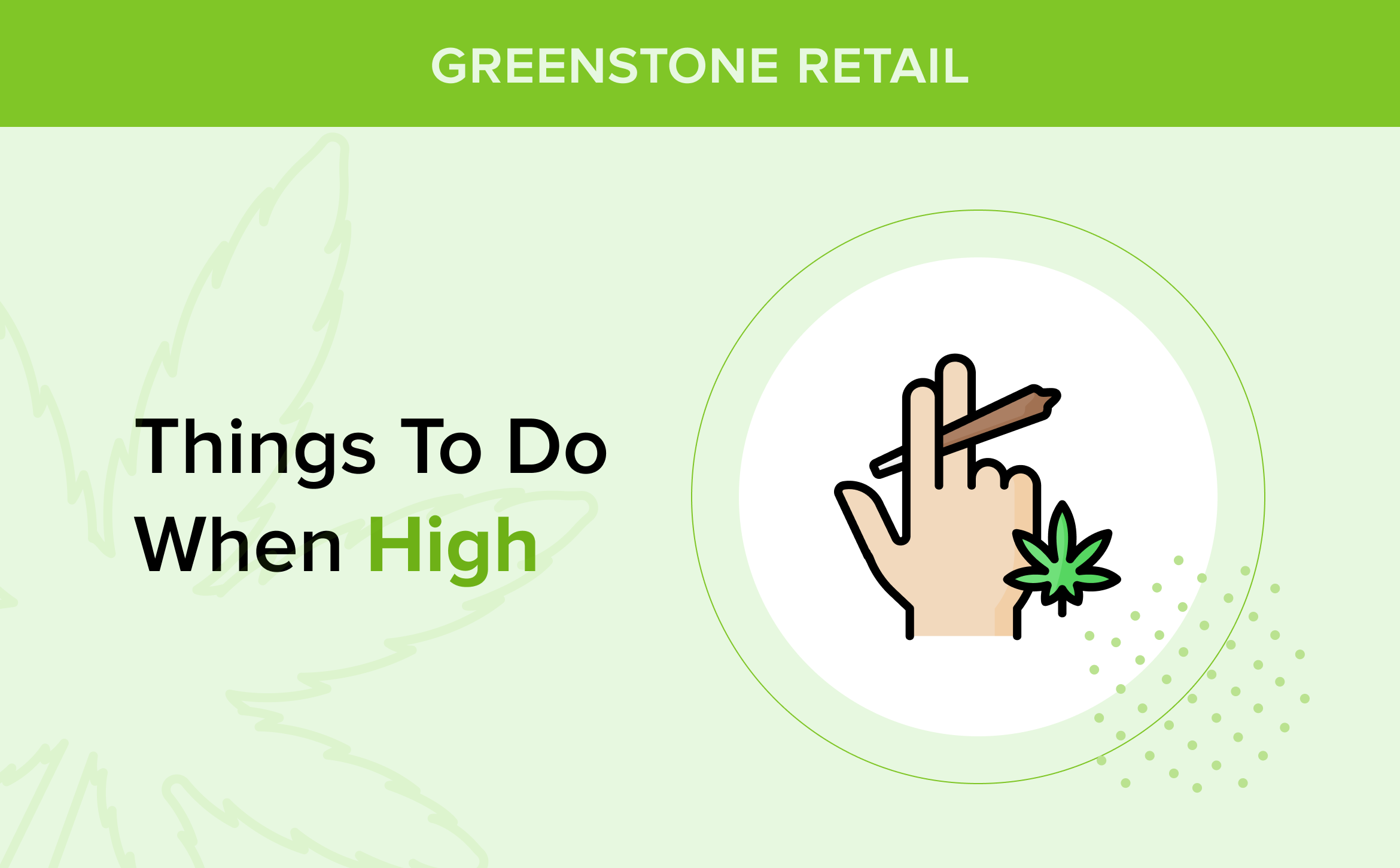 Things to Do When High