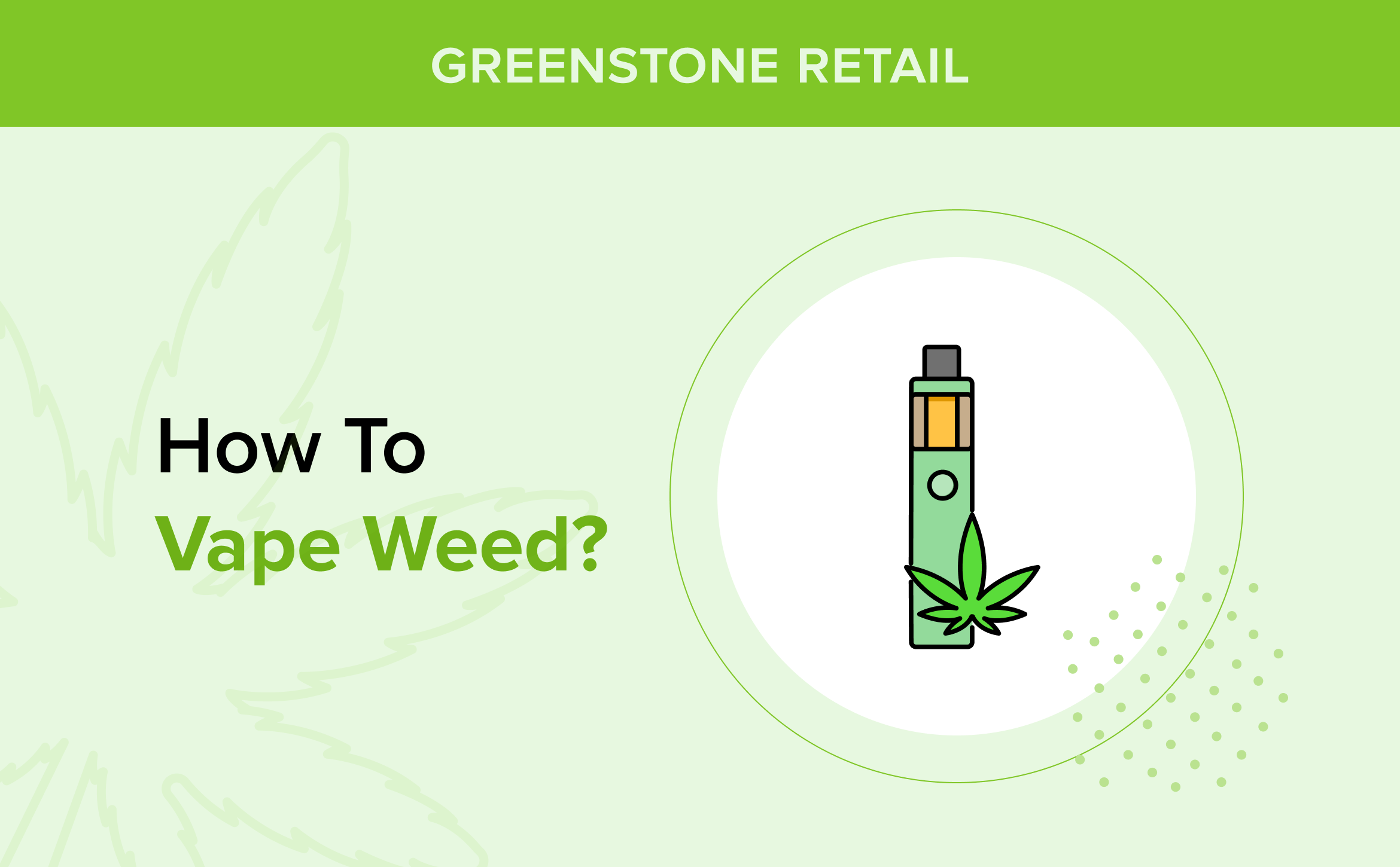 How to Vape Weed