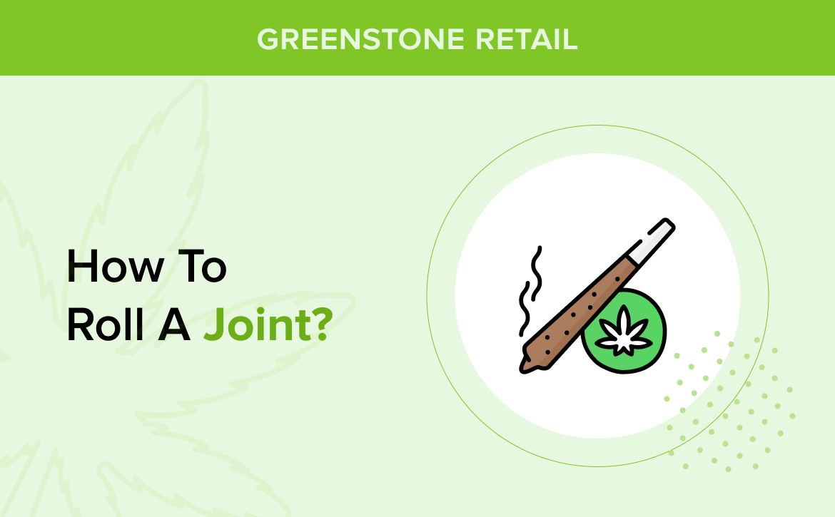 How To Roll a Joint